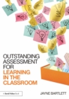 Outstanding Assessment for Learning in the Classroom - eBook