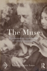 The Muse : Psychoanalytic Explorations of Creative Inspiration - eBook