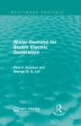 Water Demand for Steam Electric Generation (Routledge Revivals) - eBook