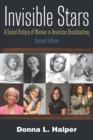 Invisible Stars : A Social History of Women in American Broadcasting - eBook