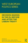 Decision making in the EU before and after the Lisbon Treaty - eBook
