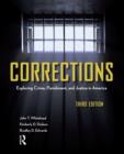 Corrections : Exploring Crime, Punishment, and Justice in America - eBook