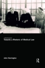 Towards a Rhetoric of Medical Law - eBook