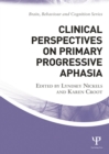 Clinical Perspectives on Primary Progressive Aphasia - eBook