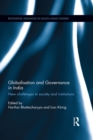 Globalisation and Governance in India : New Challenges to Society and Institutions - eBook