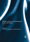 Gender Justice and Development: Local and Global : Volume I - eBook