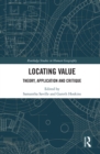Locating Value : Theory, Application and Critique - eBook
