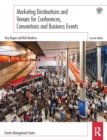 Marketing Destinations and Venues for Conferences, Conventions and Business Events - eBook