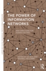 The Power of Information Networks : New Directions for Agenda Setting - eBook
