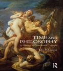 Time and Philosophy : A History of Continental Thought - eBook