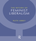 The Return of Feminist Liberalism - eBook