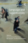 Language and Superdiversity - eBook