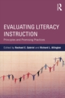 Evaluating Literacy Instruction : Principles and Promising Practices - eBook