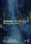 Juvenile Delinquency : An integrated approach - eBook
