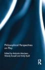 Philosophical Perspectives on Play - eBook