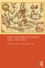 Early Modern Southeast Asia, 1350-1800 - eBook