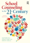 School Counseling in the 21st Century - eBook
