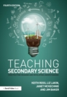 Teaching Secondary Science : Constructing Meaning and Developing Understanding - eBook