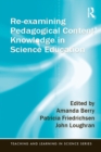 Re-examining Pedagogical Content Knowledge in Science Education - eBook