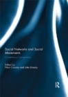 Social Networks and Social Movements : Contentious Connections - eBook