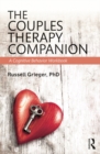 The Couples Therapy Companion : A Cognitive Behavior Workbook - eBook