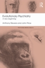 Evolutionary Psychiatry : A new beginning - eBook