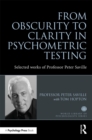 From Obscurity to Clarity in Psychometric Testing : Selected works of Professor Peter Saville - eBook