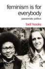 Feminism Is for Everybody : Passionate Politics - eBook
