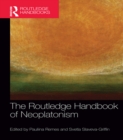 The Routledge Handbook of Neoplatonism - eBook
