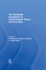 The Routledge Companion to Criminological Theory and Concepts - eBook