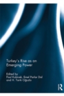Turkey's Rise as an Emerging Power - eBook