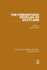 The Prehistoric Peoples of Scotland - eBook