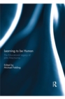 Learning to be Human : The Educational Legacy of John Macmurray - eBook