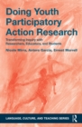 Doing Youth Participatory Action Research : Transforming Inquiry with Researchers, Educators, and Students - eBook