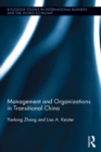 Management and Organizations in Transitional China - eBook