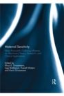 Maternal Sensitivity : Mary Ainsworth's Enduring Influence on Attachment Theory, Research, and Clinical Applications - eBook