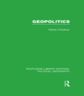 Geopolitics (Routledge Library Editions: Political Geography) - eBook