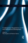 Contemporary Perspectives on Art and International Development - eBook