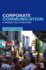 Corporate Communication : A Marketing Viewpoint - eBook
