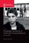 Routledge Handbook of Youth and Young Adulthood - eBook