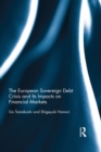 The European Sovereign Debt Crisis and Its Impacts on Financial Markets - eBook