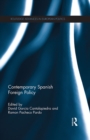 Contemporary Spanish Foreign Policy - eBook