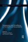Transparency and Surveillance as Sociotechnical Accountability : A House of Mirrors - eBook