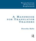 A Handbook for Translator Trainers - eBook