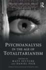 Psychoanalysis in the Age of Totalitarianism - eBook