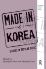 Made in Korea : Studies in Popular Music - eBook