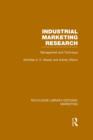 Industrial Marketing Research (RLE Marketing) : Management and Technique - eBook