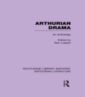 Arthurian Drama: An Anthology - eBook
