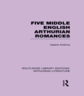 Five Middle English Arthurian Romances - eBook