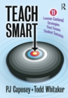 Teach Smart : 11 Learner-Centered Strategies That Ensure Student Success - eBook